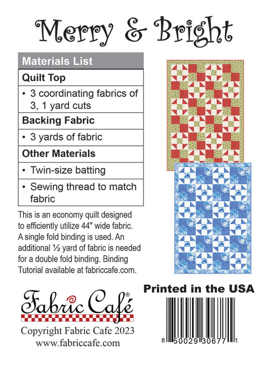 Merry & Bright - Three Yard Quilt by Fabric Cafe' - Small Packaged Quilt Pattern