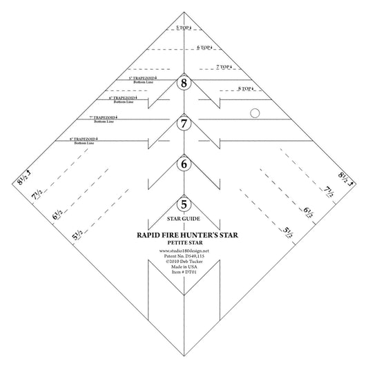 Hunters Star Petite Quilting Ruler: Rapid Fire Hunters Star Studio 180 Designs USA, Pattern Included Deb Tucker