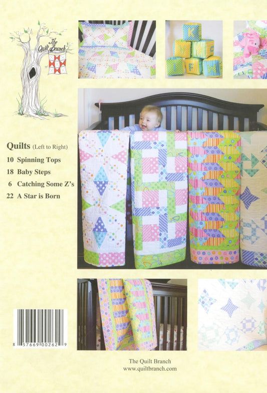 Nursery Quilts Pattern Book - Four Crib Quilts and Bonus Toys Patterns - From The Quilt Branch Crib Size Quilts Made with 6 Half Yard Cuts