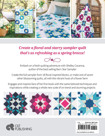 Flower Farm Sampler Quilt Book Quilt Pattern Book 18 Flower Blocks and 7 Quilts by Shelley Cavanna Star Flower Blocks Barn Star