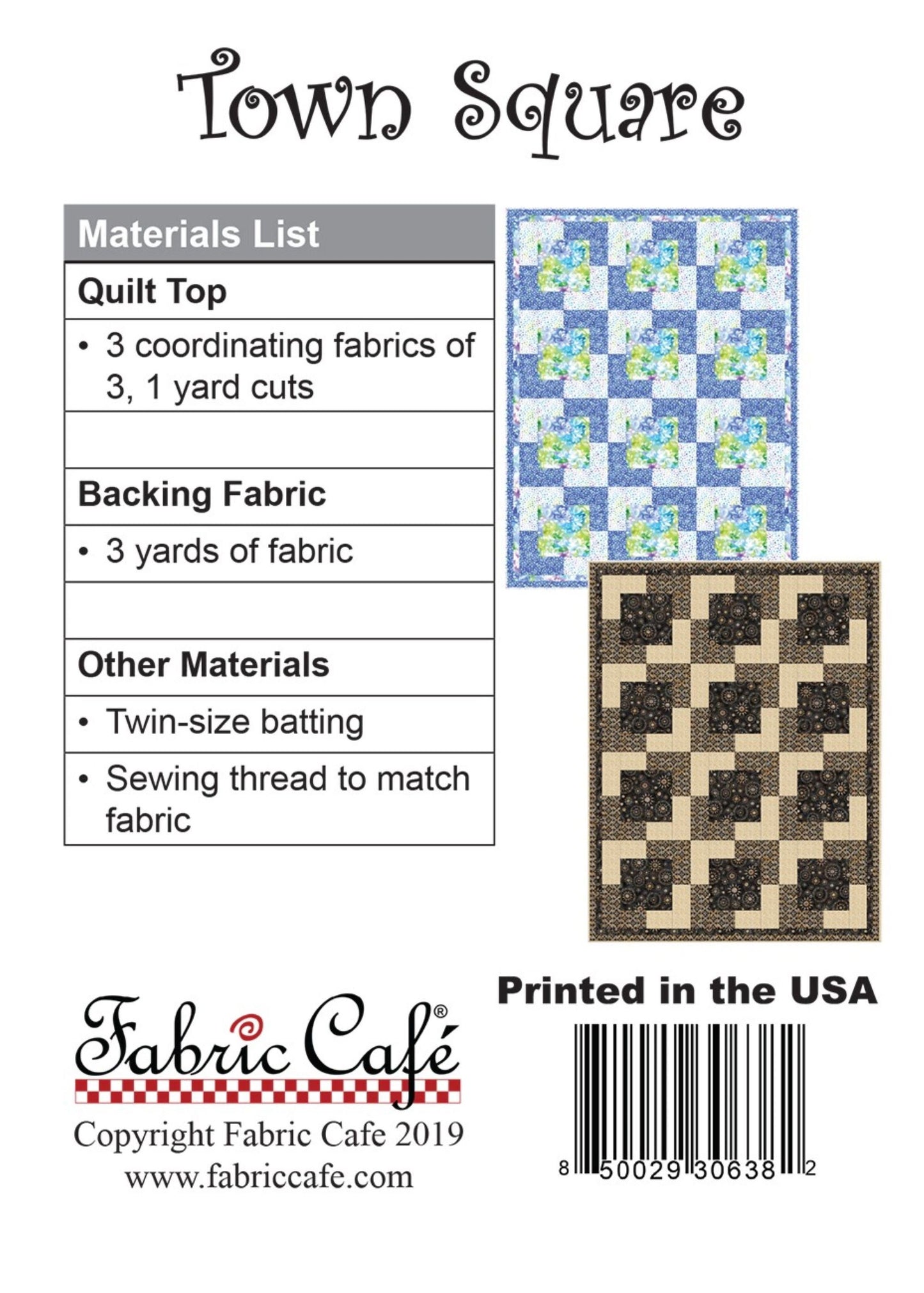 Town Square- Three Yard Quilt by Fabric Cafe' - Small Packaged Quilt Pattern