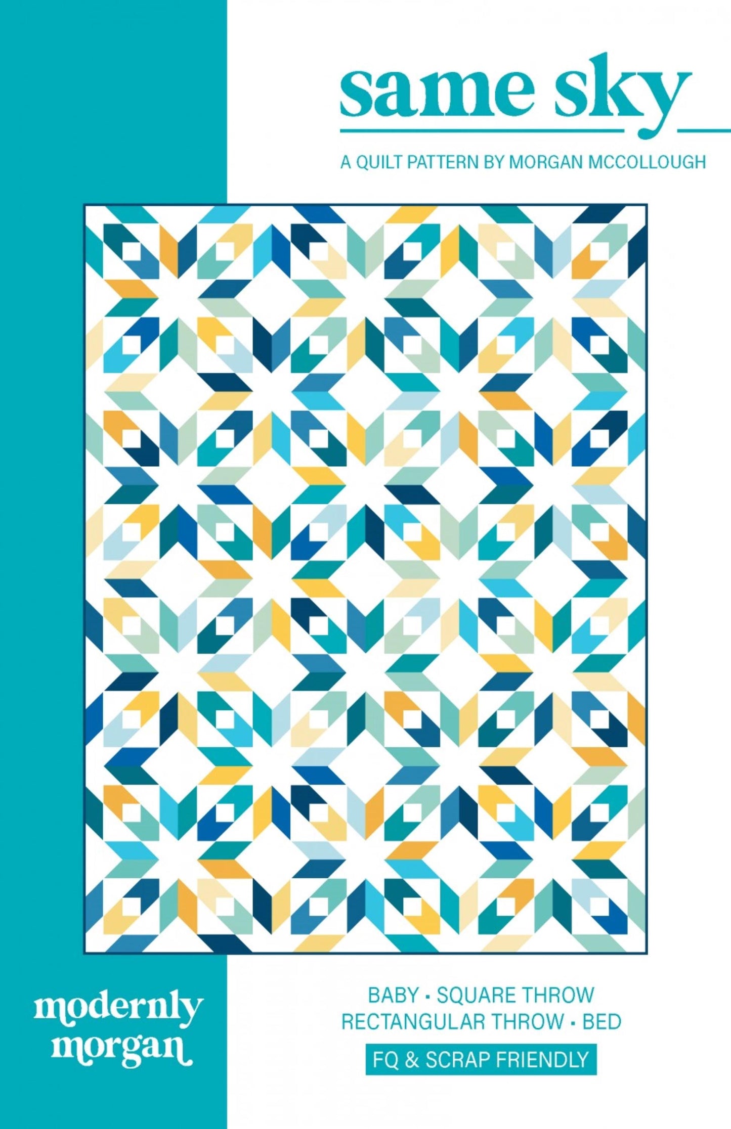 Same Sky Paper Pattern Booklet by Modernly Morgan Quilt Patterns - 4 Sizes Inside: Baby, Lap, XL Lap and Bed.  Fat Quarter or Scrap Friendly