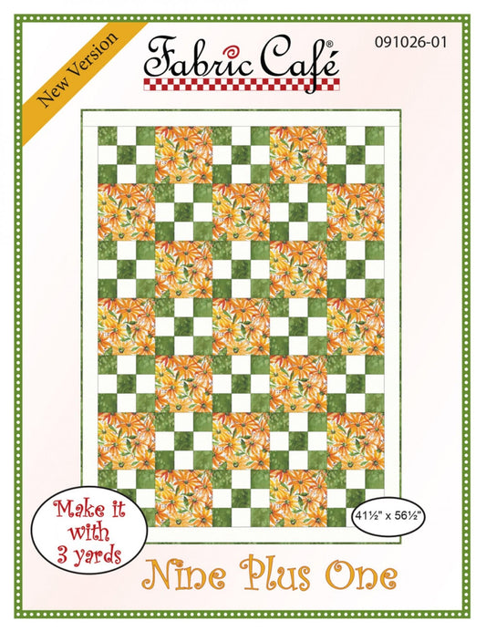 Nine Plus One - Three Yard Quilt by Fabric Cafe' - Small Packaged Quilt Pattern