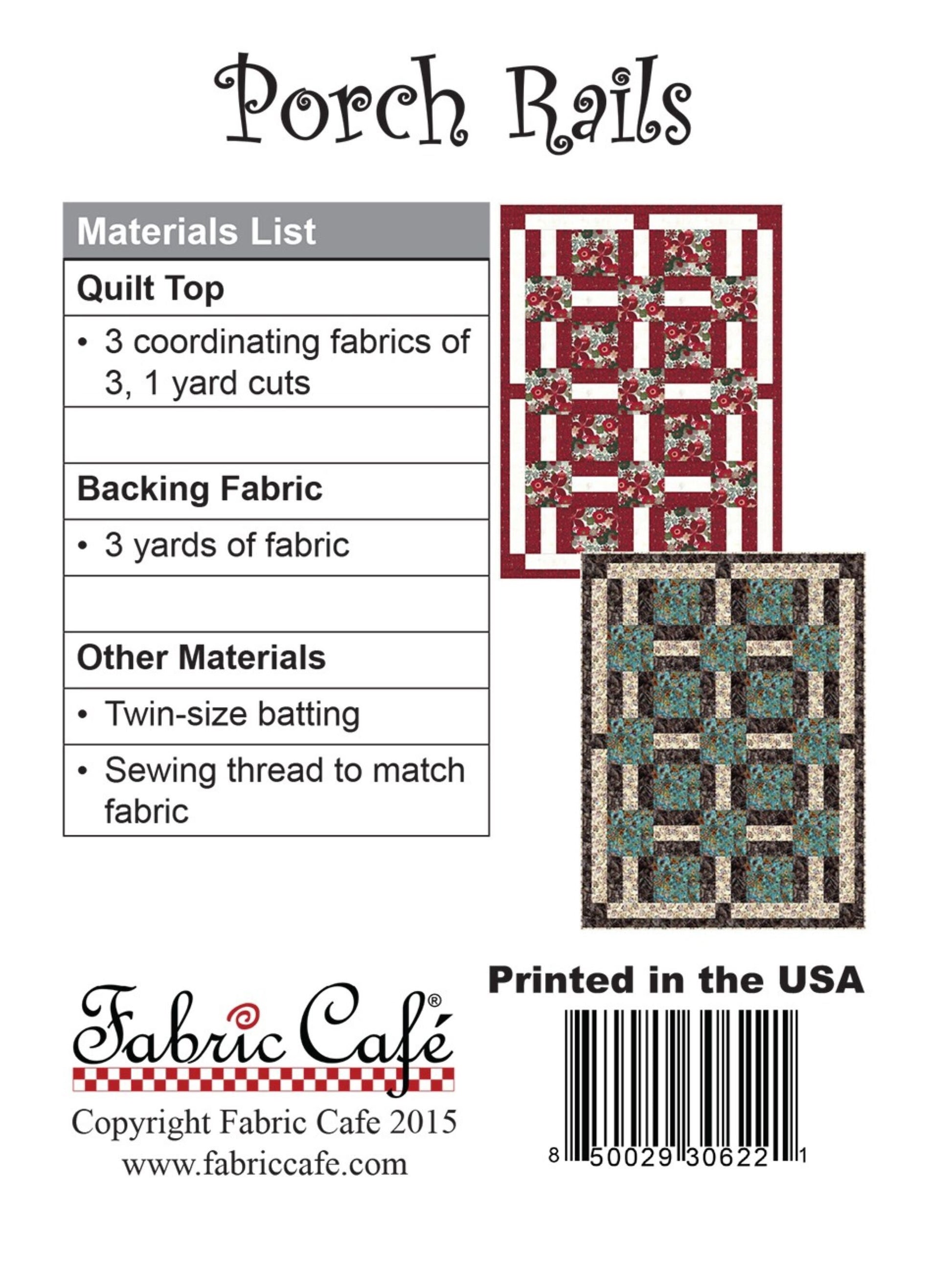 Porch Rails - Three Yard Quilt by Fabric Cafe' - Small Packaged Quilt Pattern
