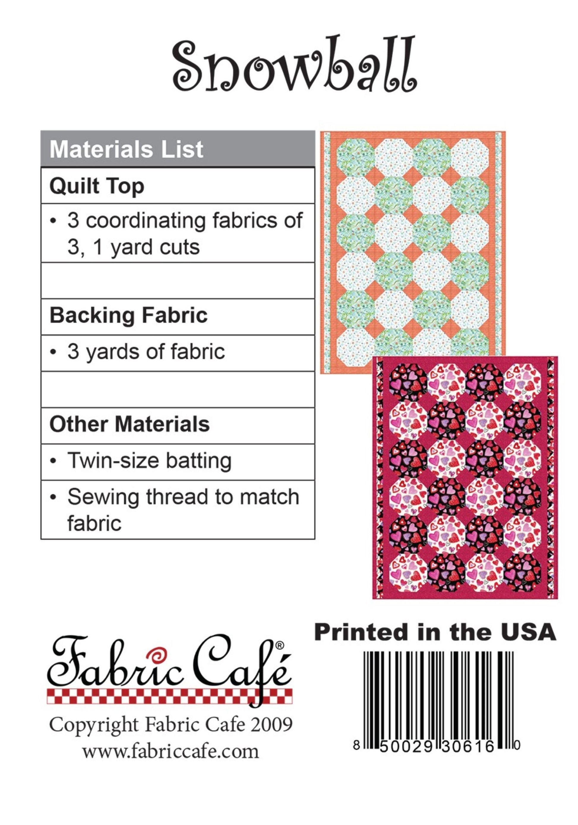 Snowball - Three Yard Quilt by Fabric Cafe' - Small Packaged Quilt Pattern