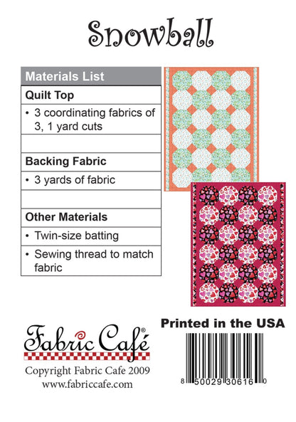 Snowball - Three Yard Quilt by Fabric Cafe' - Small Packaged Quilt Pattern