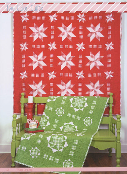 Vintage Christmas - Quilt Pattern Book - By Lori Holt of Bee in my Bonnet - 42 Blocks and 28 Projects to Fill your House with Love