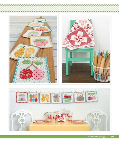 Farm Girl Vintage Quilt Pattern Book By Lori Holt of Bee in my Bonnet 72 Quilt Blocks The Original Book 12 inch and 6 inch blocks Sampler