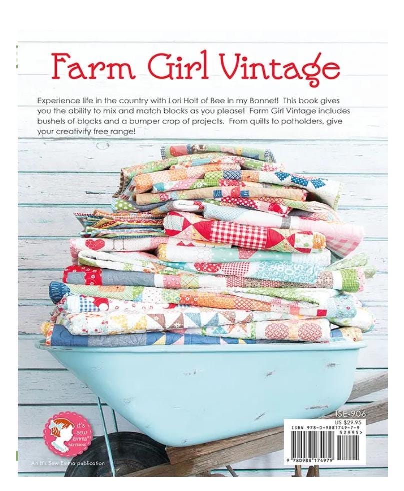 Farm Girl Vintage Quilt Pattern Book By Lori Holt of Bee in my Bonnet 72 Quilt Blocks The Original Book 12 inch and 6 inch blocks Sampler