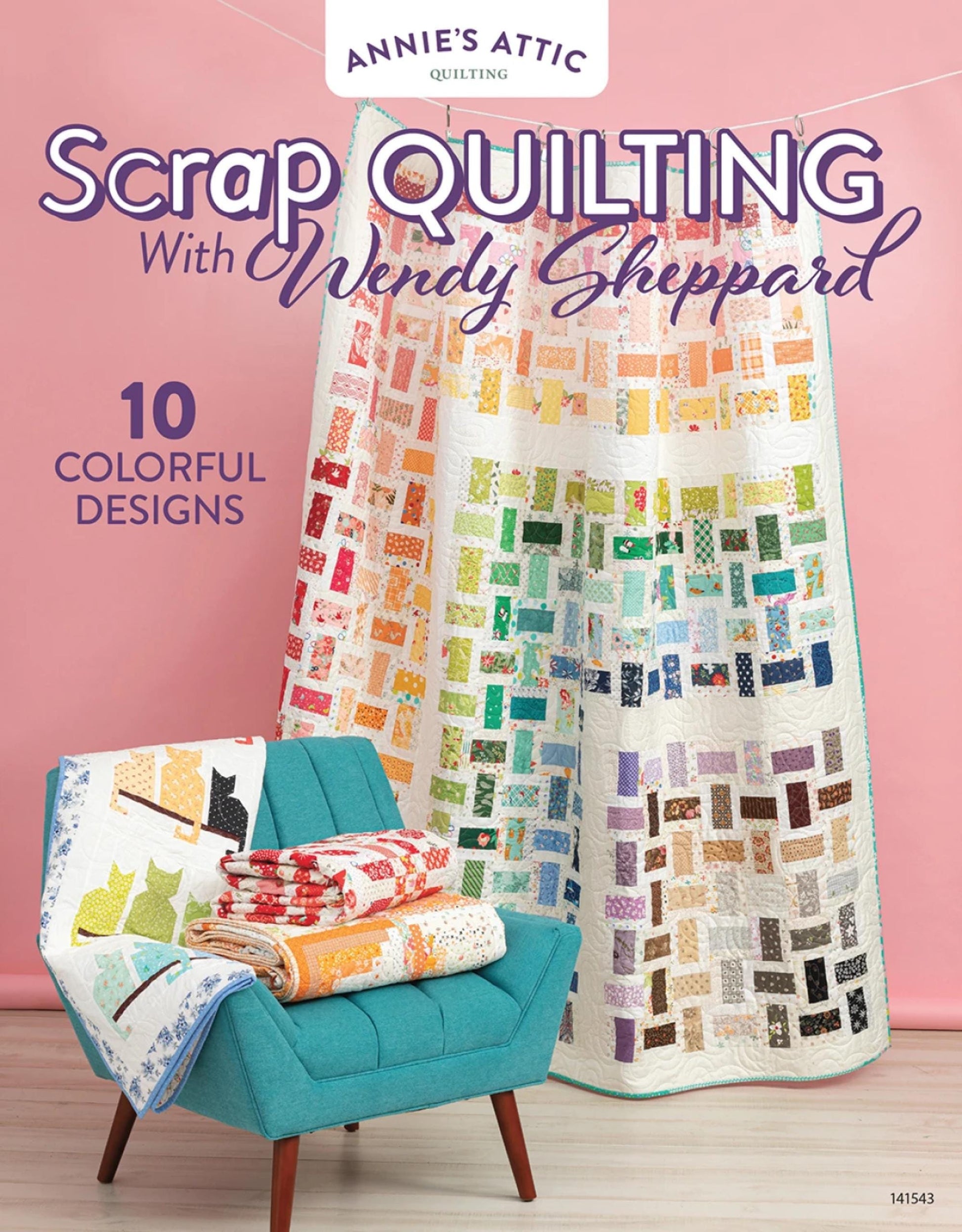 Scrap Quilting With Wendy Shepherd No Waste Fat Quarter or Stash Friendly Gift Quilts Queen Lap