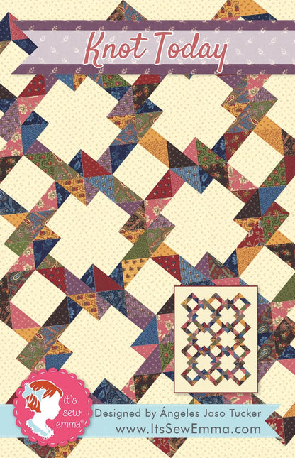 Knot Today Quilt Pattern - It's Sew Emma Use Charm Packs for this Quilt Ziplock Pattern