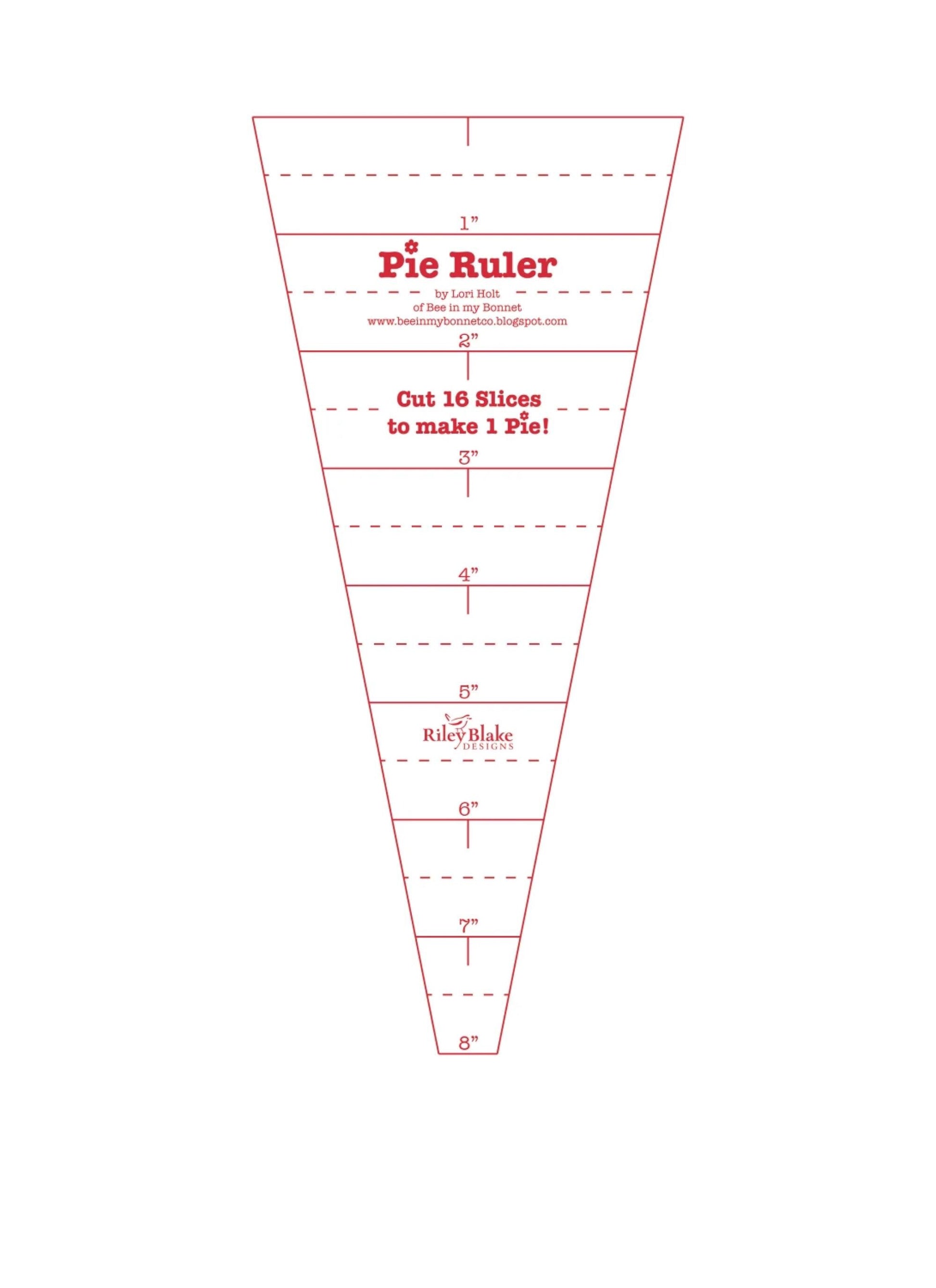 Pie Ruler by Lori Holt Dresden Plate Ruler: Riley Blake 8" Ruler