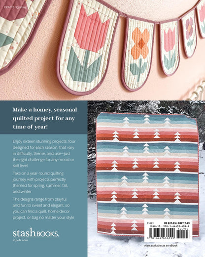 Cozy Quilts for the Modern Home 16 Seasonal Projects Quilt Pattern Book Abby Luchsinger Quilts and Small Projects