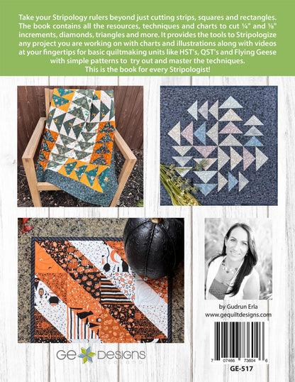 Master Your Stripology Rulers Quilt Book - Guidebook and 6 Patterns Using Stripology Rulers - GE Designs